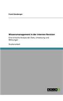 Wissensmanagement in der internen Revision: Eine kritische Analyse der Ziele, Umsetzung und Wirkungen