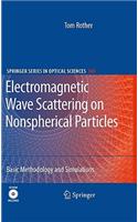 Electromagnetic Wave Scattering on Nonspherical Particles: Basic Methodology and Simulations