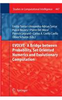 Evolve- A Bridge Between Probability, Set Oriented Numerics and Evolutionary Computation