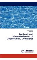 Synthesis and Characterization of Organotin(iv) Complexes