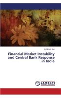 Financial Market Instability and Central Bank Response in India