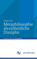 Metaphilosophie ALS Einheitliche Disziplin