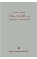 Platons Menexenos: Einleitung, Text Und Kommentar(107 Beitrage Zur Altertumskunde)