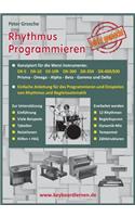 Rhythmus Programmieren leicht gemacht
