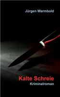 Kalte Schreie