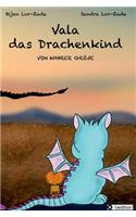 Vala - Das Drachenkind