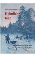 Heimliche Jagd