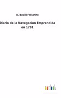 Diario de la Navegacion Emprendida en 1781