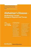 Alzheimer's Disease - Modernizing Concept, Biological Diagnosis and Therapy