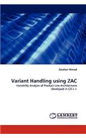 Variant Handling Using Zac