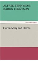 Queen Mary and Harold