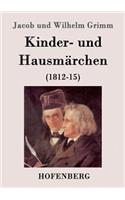 Kinder- und Hausmärchen