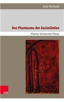 Das Phantasma Der Assimilation