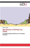 De Davos a Cerisy-La-Salle