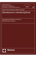 Obsoleszenz Interdisziplinar
