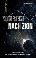 Vom Sinai nach Zion