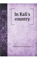 In Kali's Country