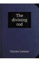 The Divining Rod