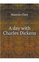 A day with Charles Dickens