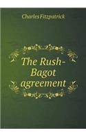 The Rush-Bagot Agreement