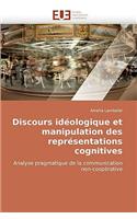 Discours Ideologique Et Manipulation Des Representations Cognitives