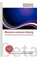 Rhenium-Osmium Dating: (English)