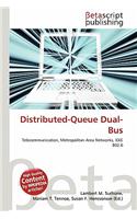 Distributed-Queue Dual-Bus: (English)
