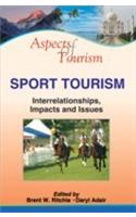 Sport Tourism (Interrelationships, Impacts And Issues)