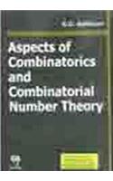 Aspects of Combinatorics and Combinatorial Number theory