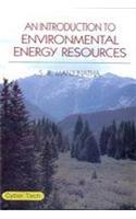An Introduction To Environmental Energy  Resources