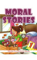 Moral Stories 1 (Stories For Budding Minds)