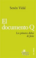 El documento Q: Los primeros dichos de Jesus