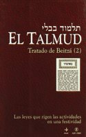 El Talmud, vol. 9: Tratado de Beitza, 2