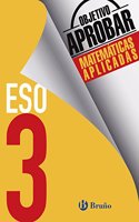 Objetivo aprobar Matematicas Aplicadas 3 ESO