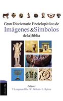 Gran Diccionario Enciclopédico de Imágenes Y Símbolos de la Biblia