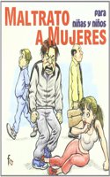 Maltrato a mujeres para ninas y ninos / Domestic Violence for Girls and Boys
