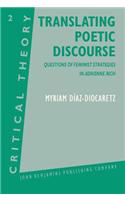 Translating Poetic Discourse