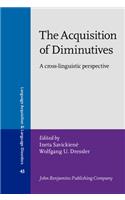 Acquisition of Diminutives