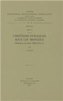 Chrétiens syriaques sous les Mongols (Il-Khanat de Perse, XIIIe-XIVe s.)