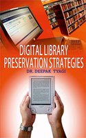 Digital Library Preservation Strategies