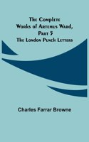 Complete Works of Artemus Ward, Part 5
