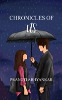 Chronicles of Us - A journey through Love in 21 poems