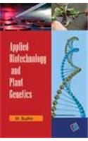 Applied Biotechnology and Plant Genetics