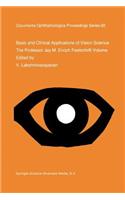 Basic and Clinical Applications of Vision Science