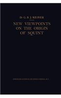 New Viewpoints on the Origin of Squint