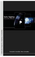 Seis SIGMA Para Gerentes y Directores