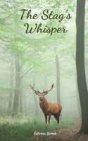 The Stag's Whisper