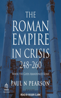 Roman Empire in Crisis, 248-260