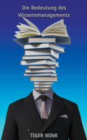 Die Bedeutung des Wissensmanagements