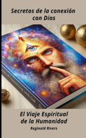 Secretos de la conexión con Dios